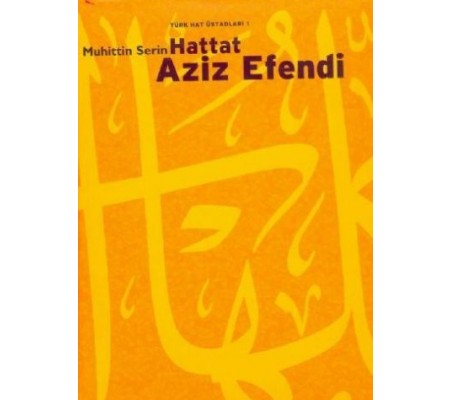 Hattat Aziz Efendi Hattat Aziz Efendi