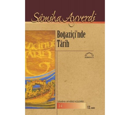 Boğaziçi’nde Tarih