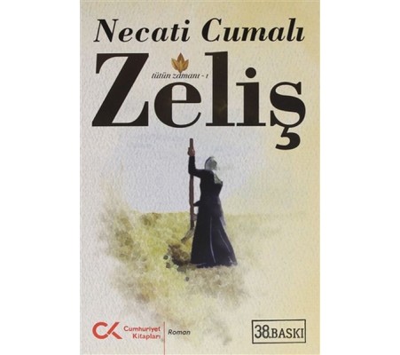 Zeliş (Tütün Zamanı 1)