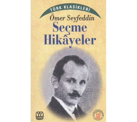 Ömer Seyfeddin Seçme Hikayeler Ömer Seyfeddin Seçme Hikayeler