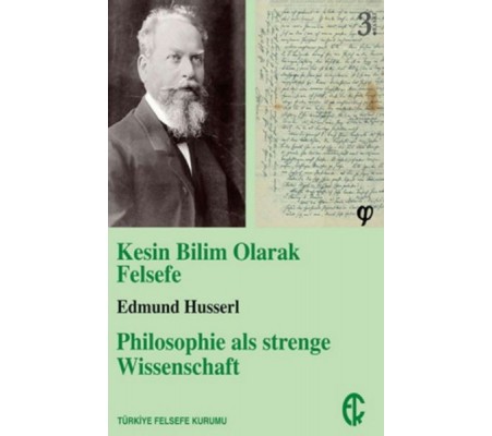Kesin Bilim Olarak Felsefe Kesin Bilim Olarak Felsefe