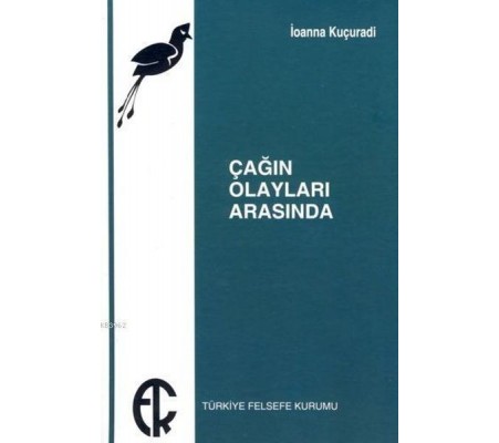 Çağın Olayları Arasında Çağın Olayları Arasında
