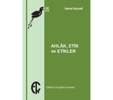 Ahlak Etik ve Etikler