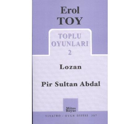 Toplu Oyunları 2 / Lozan-Pir Sultan Abdal