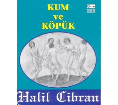 Kum ve Köpük Kum ve Köpük