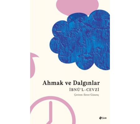 Ahmak Ve Dalgınlar Kitabı Ahmak Ve Dalgınlar Kitabı
