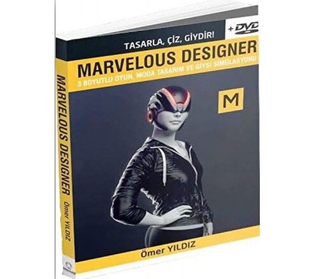 Marvelous Designer - 3 Boyutlu Oyun Moda Tasarım ve Giysi Simülasyonu - Dvd Ekiyle Marvelous Designer - 3 Boyutlu Oyun Moda Tasarım ve Giysi Simülasyonu - Dvd Ekiyle