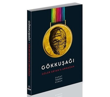 Gökkuşağı - Güler Ertan’a Armağan Gökkuşağı - Güler Ertan’a Armağan