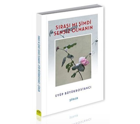 Sırası Mı Şimdi Sensiz Olmanın Sırası Mı Şimdi Sensiz Olmanın