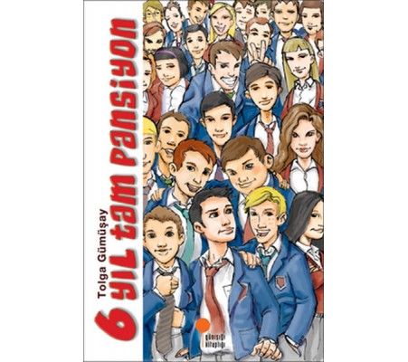 6 Yıl Tam Pansiyon 6 Yıl Tam Pansiyon