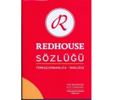Redhouse Sözlüğü Türkçe Osmanlıca İngilizce (Ciltli) Redhouse Sözlüğü Türkçe Osmanlıca İngilizce (Ciltli)