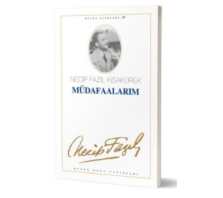 Müdafaalarım Müdafaalarım