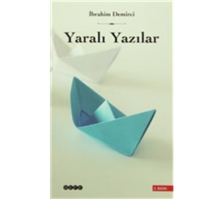 Yaralı Yazılar Yaralı Yazılar