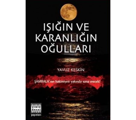 Işığın ve Karanlığın Oğulları Işığın ve Karanlığın Oğulları