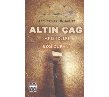 Altın Çağ Altın Çağ