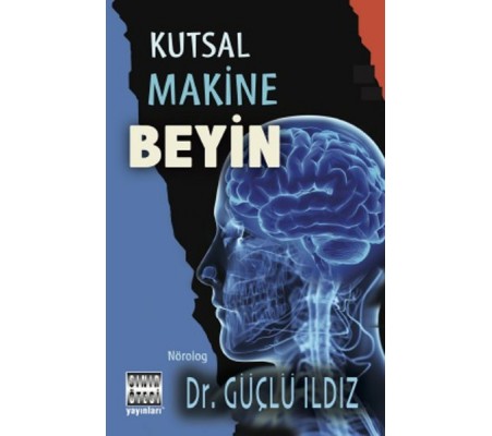Kutsal Makine Beyin Kutsal Makine Beyin