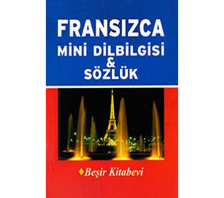 Fransızca Mini Dilbilgisi ve Sözlük