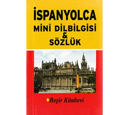 İspanyolca Mini Dilbilgisi ve Sözlük