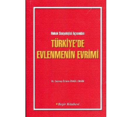 Türkiye'de Evlenmenin Evrimi