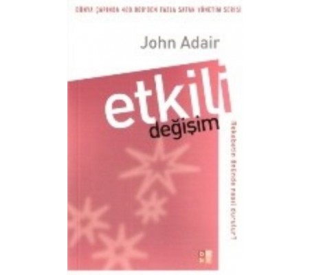 Etkili Değişim Etkili Değişim
