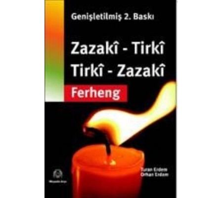 Zazaca Türkçe / Türkçe Zazaca Sözlük