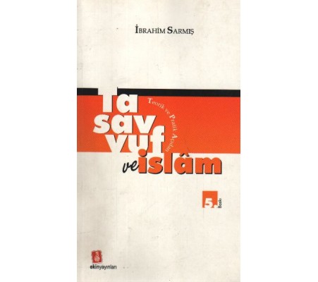 Tasavvuf Ve İslam Tasavvuf Ve İslam