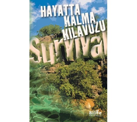 Hayatta Kalma Kılavuzu ABD Savaş Ofisi Askeri Birlikler Talimnamesi Hayatta Kalma Kılavuzu ABD Savaş Ofisi Askeri Birlikler Talimnamesi