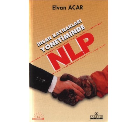 İnsan Kaynakları Yönetiminde NLP İnsan Kaynakları Yönetiminde NLP