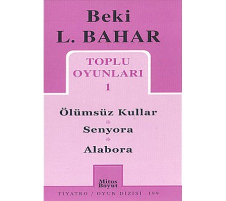 Toplu Oyunları 1 Ölümsüz Kullar - Senyora - Alabora