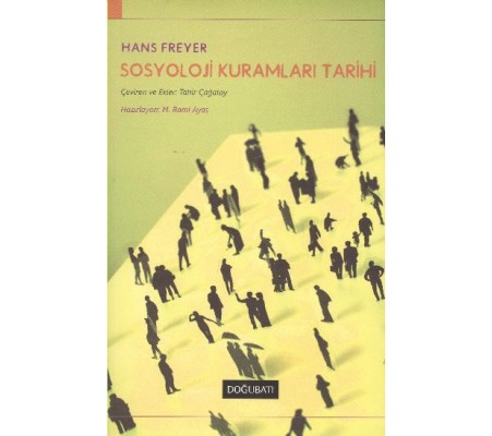 Sosyoloji Kuramları Tarihi Sosyoloji Kuramları Tarihi