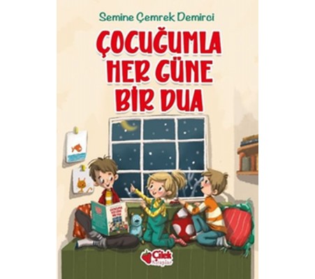 Çocuğumla Her Güne Bir Dua