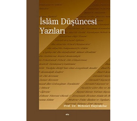 İslam Düşüncesi Yazıları İslam Düşüncesi Yazıları