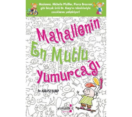 Mahallenin En Mutlu Yumurcağı Mahallenin En Mutlu Yumurcağı