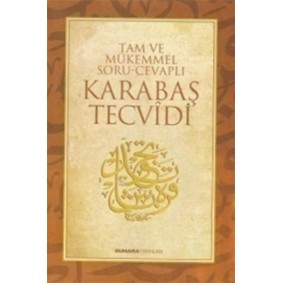 Tam ve Mükemmel Soru - Cevaplı Karabaş Tecvidi
