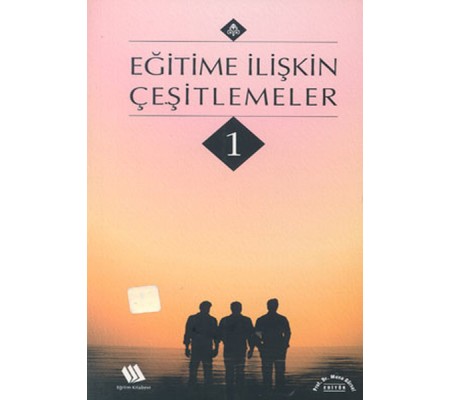 Eğitime İlişkin Çeşitlemeler Eğitime İlişkin Çeşitlemeler