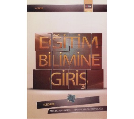 Eğitim Bilimine Giriş Eğitim Bilimine Giriş