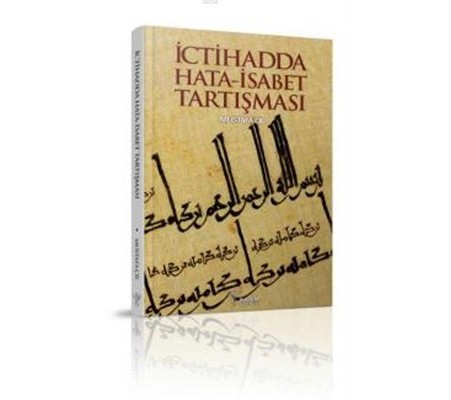 İctihadda Hata-İsabet Tartışması