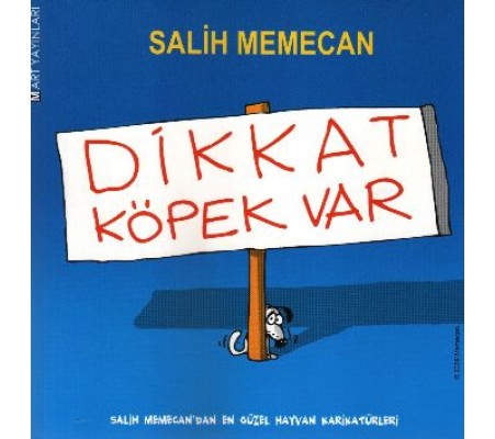 Dikkat Köpek Var Dikkat Köpek Var