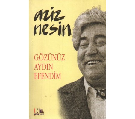 Gözünüz Aydın Efendim