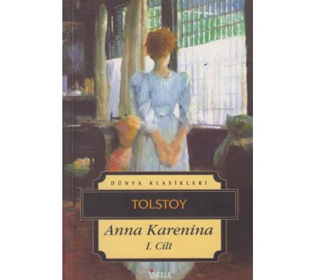 Anna Karenina 1. Cilt
