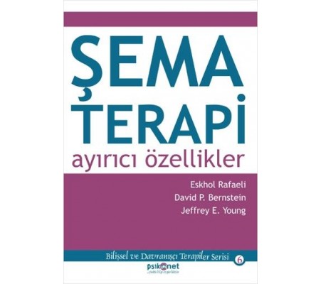 Şema Terapi: Ayırıcı Özellikler