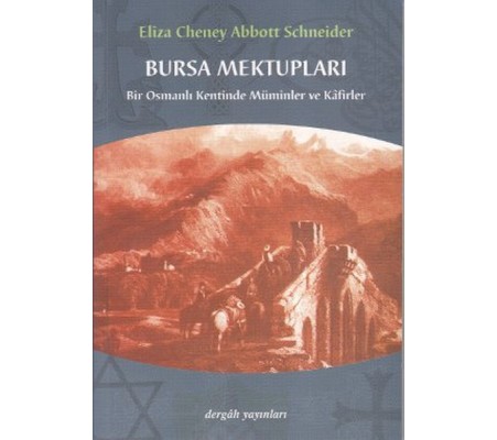 Bursa Mektupları Bursa Mektupları