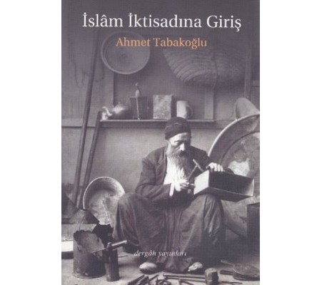 İslam İktisadına Giriş İslam İktisadına Giriş