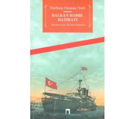 Balkan Harbi Hatıratı Balkan Harbi Hatıratı