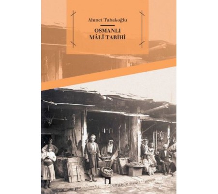 Osmanlı Mali Tarihi Osmanlı Mali Tarihi