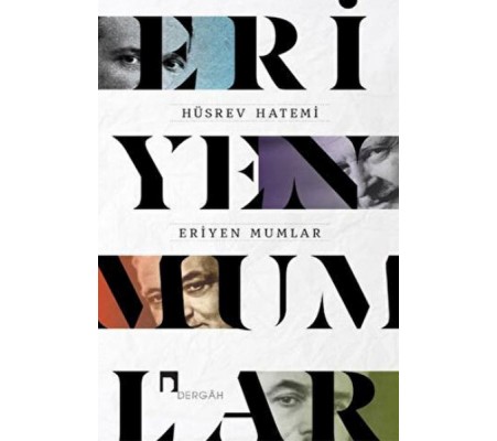 Eriyen Mumlar Eriyen Mumlar