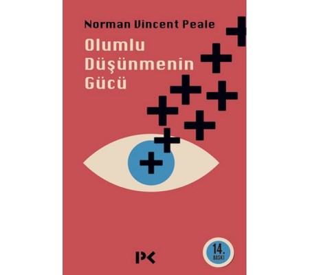 Olumlu Düşünmenin Gücü Olumlu Düşünmenin Gücü