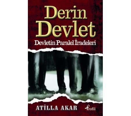 Derin Devlet Devletin Paralel İradeleri Derin Devlet Devletin Paralel İradeleri
