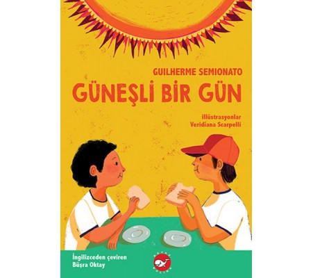 Güneşli Bir Gün Güneşli Bir Gün