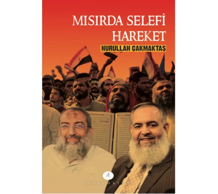 Mısırda Selefi Hareket Mısırda Selefi Hareket